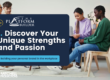 1. Discover Your Unique Strengths